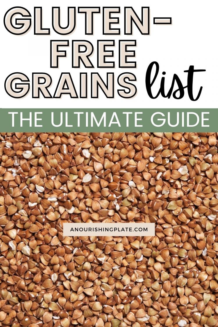 The Ultimate Guide to GlutenFree Grains A Nourishing Plate